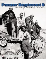 Panzer Regiment 8 in World War II