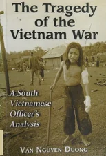 The Tragedy of the Vietnam War
