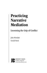 Practicing Narrative Mediation