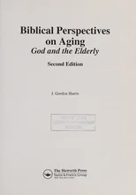 Biblical Perspectives on Aging