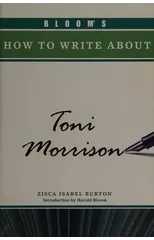 Bloom's How to Write About Toni Morrison