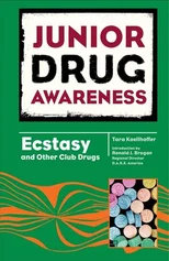Ecstasy and Other Club Drugs