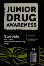 Steroids and Other Performance-enhancing Drugs