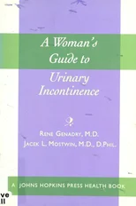 A Woman's Guide to Urinary Incontinence