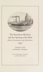 The Steamboat ""Montana"" and the Opening of the West