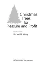 Christmas Trees for Pleasure and Profit