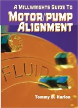 A Millwright's Guide to Motor Pump Alignment