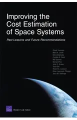 Improving the Cost Estimation of Space Systems