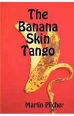 The Banana Skin Tango