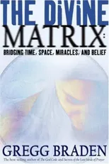 The Divine Matrix