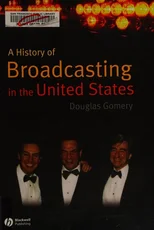 A History of Broadcasting in the United States