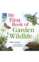 RSPB My First Book of Garden Wildlife