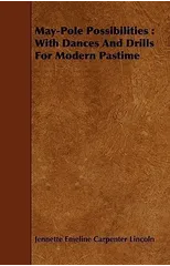 May-Pole Possibilities