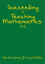 Succeeding at Teaching Mathematics, K-6