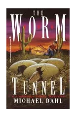 The Worm Tunnel