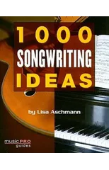 1000 Songwriting Ideas