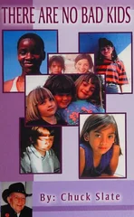 There Are No Bad Kids