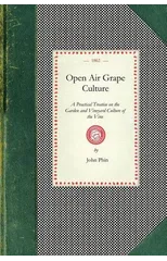 Open Air Grape Culture