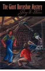 The Giant Horseshoe Mystery