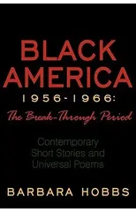 Black America 1956-1966