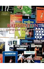 Badminton Between the Covers
