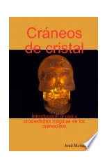 Craneos De Cristal