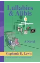 Lullabies & Alibis