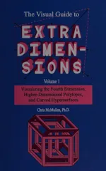 The Visual Guide To Extra Dimensions