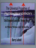 The Universal Properties of Acceleration
