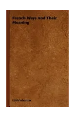 French Ways And Their Meaning