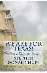 We are for Texas!