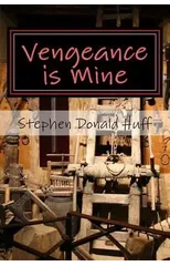 Vengeance is Mine