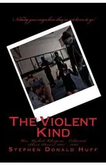 The Violent Kind