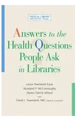 Answers to the Health Questions People Ask in Libraries