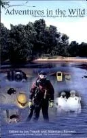 Adventures in the Wild