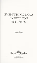 Everything Dogs Expect you to Know