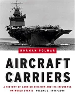 Aircraft Carriers - Volume 2