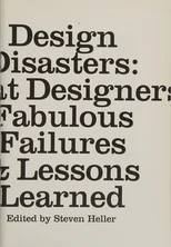Design Disasters