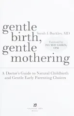 Gentle Birth, Gentle Mothering