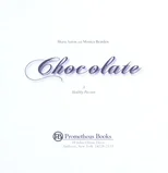 Chocolate - A Healthy Passion