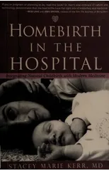 Homebirth in the Hospital