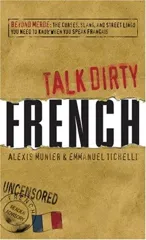 Talk Dirty French