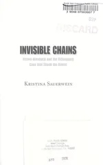 Invisible Chains