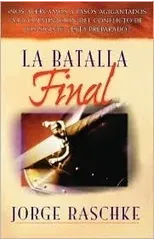La batalla final