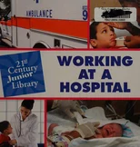 Working at a Hospital