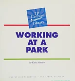 Working at a Park