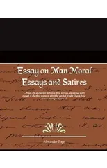 Essay on Man Moral Essays and Satires