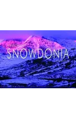 A Vision of Snowdonia
