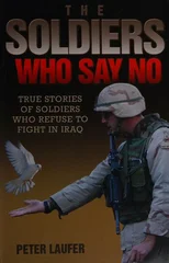 The Soldiers Who Say No