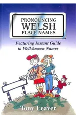 Pronouncing Welsh Place Names
